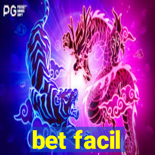 bet facil
